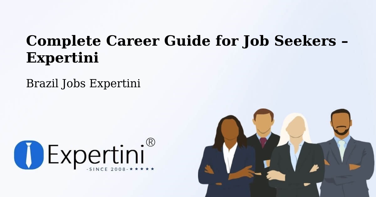 Career Guide for Job Seekers – Ipatinga - Ipatinga, Brazil Jobs Expertini