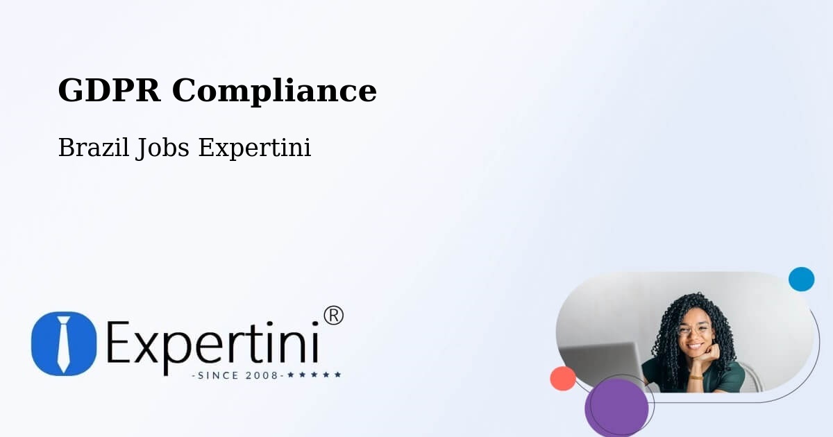 EU GDPR Compliance Statement – Ipatinga - Brazil Jobs Expertini