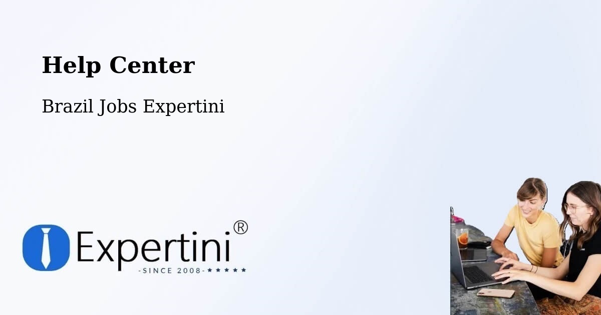 Help Center – Ipatinga - Brazil Jobs Expertini